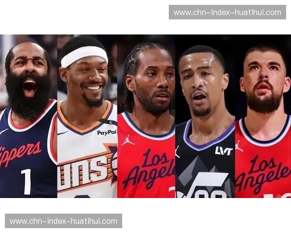 快船防守身份与角色纪律需保护 高龄阵容体系脆弱