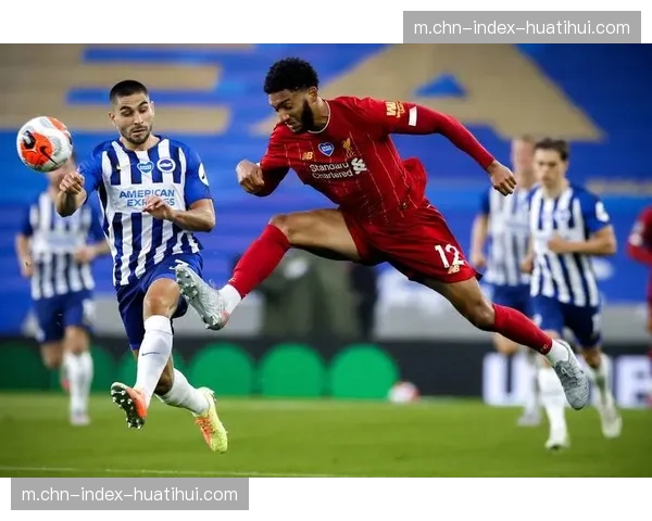 布莱顿边路进攻持续高效 戈麦斯闪击奠定胜局基础 布莱顿边路进攻持续高效 戈麦斯闪击奠定胜局基础